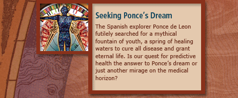 Seeking Ponce's Dream