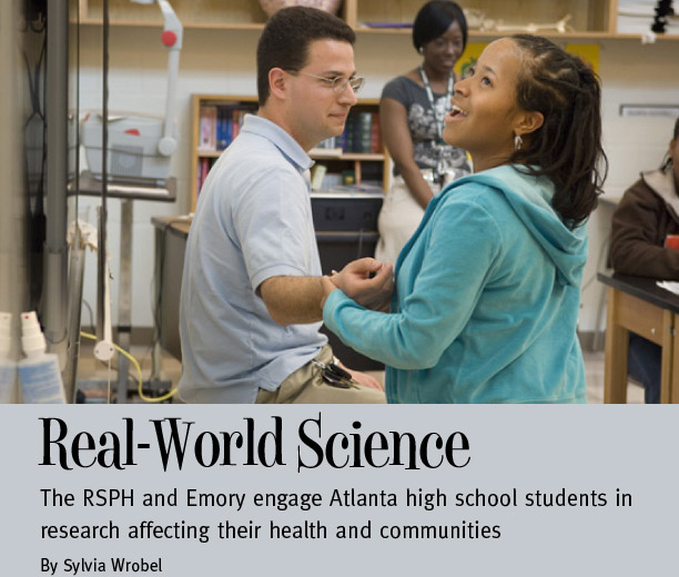 Real-World Science - The RSPH and Emory engage Atlanta high school students in research affecting their health and communities